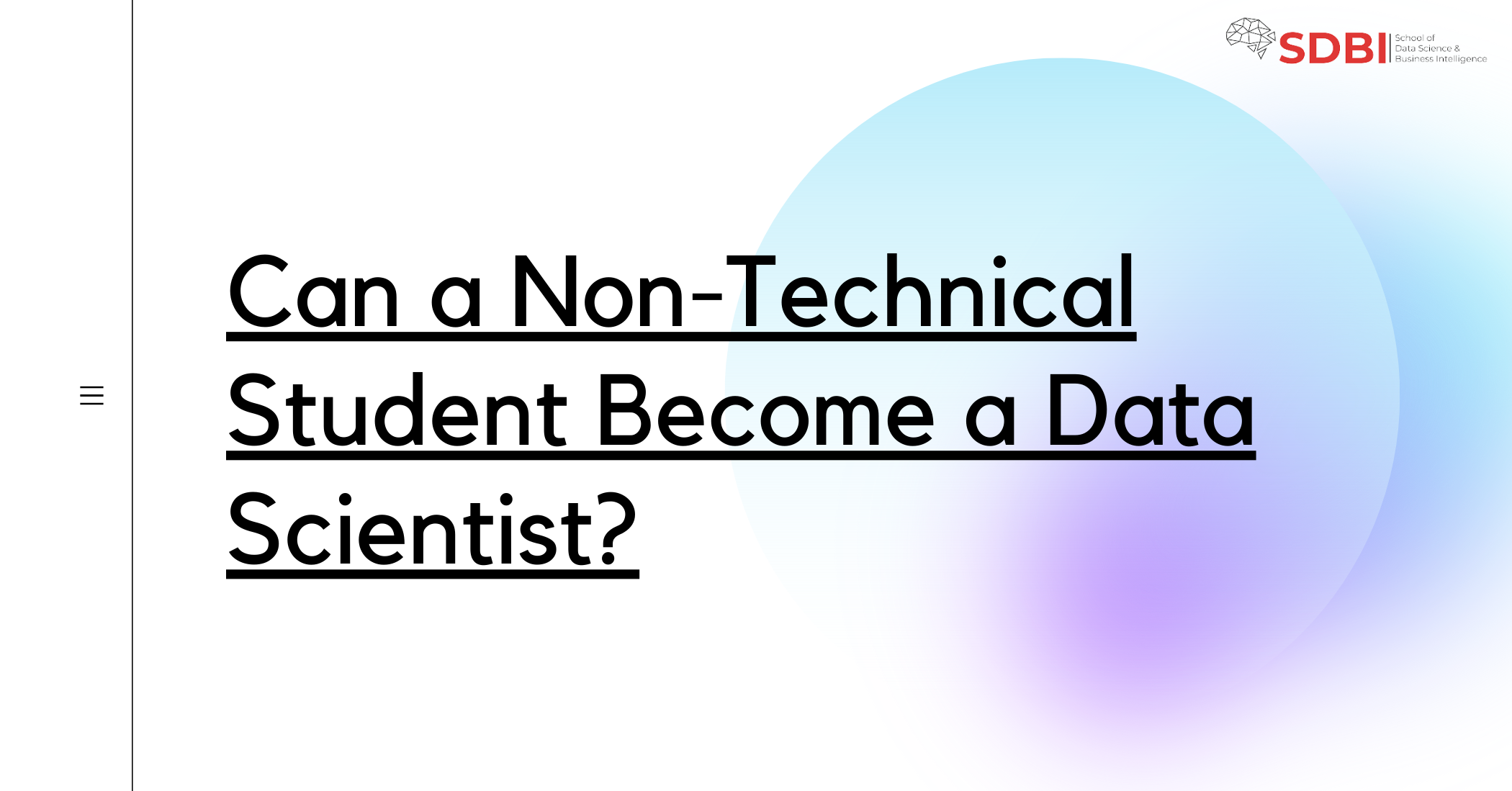 Non-Technical Students become a Data Scientist